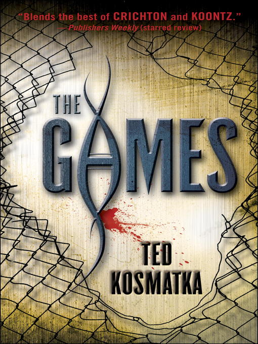 Title details for The Games by Ted Kosmatka - Wait list